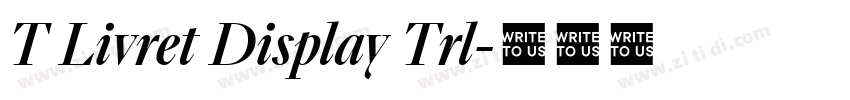 T Livret Display Trl字体转换